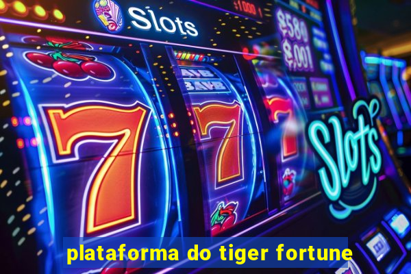 plataforma do tiger fortune